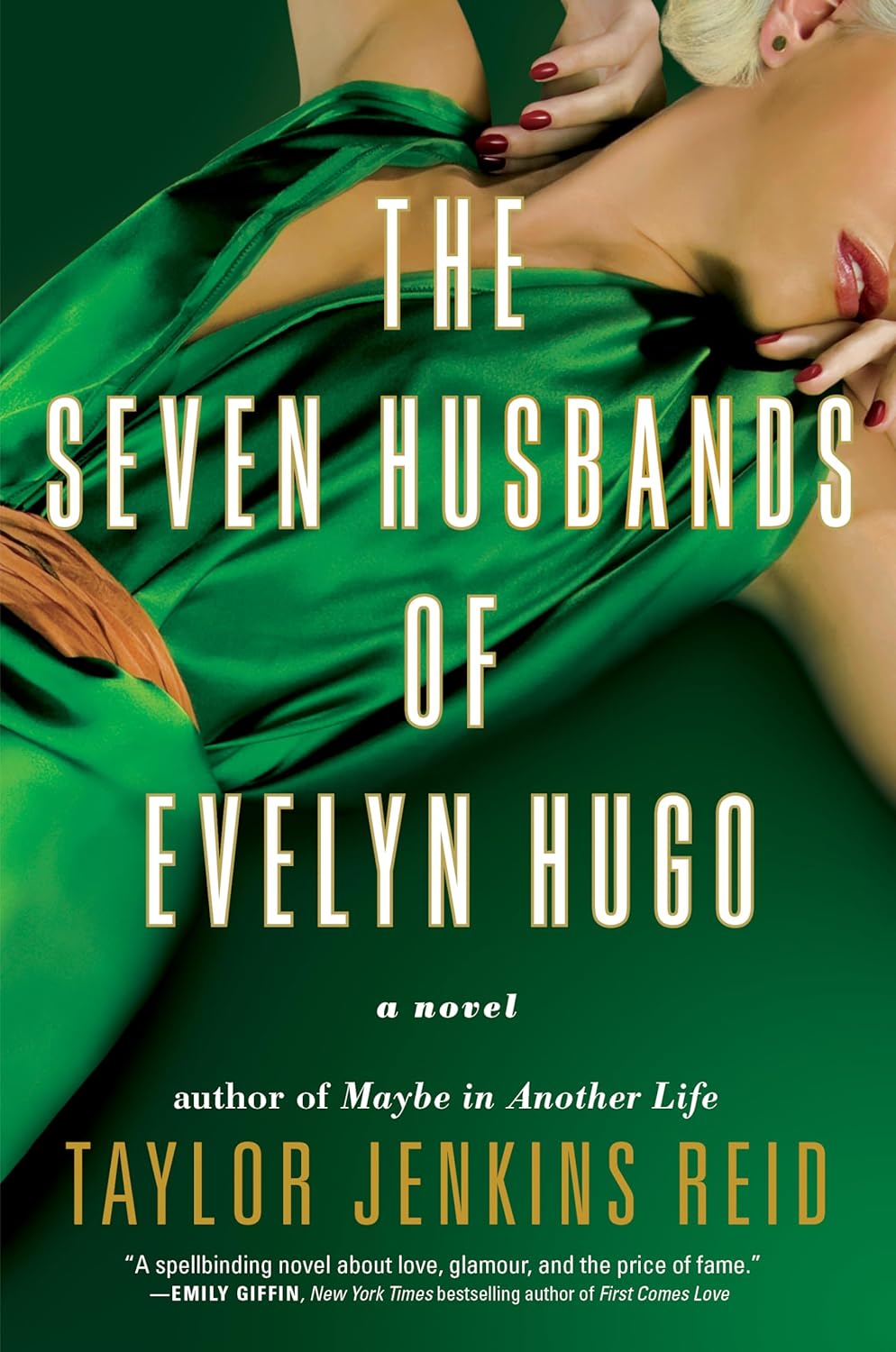 The Seven Husbands of Evelyn Hugo by Taylor Jenkins Reid (Hardcover Deluxe Edition)