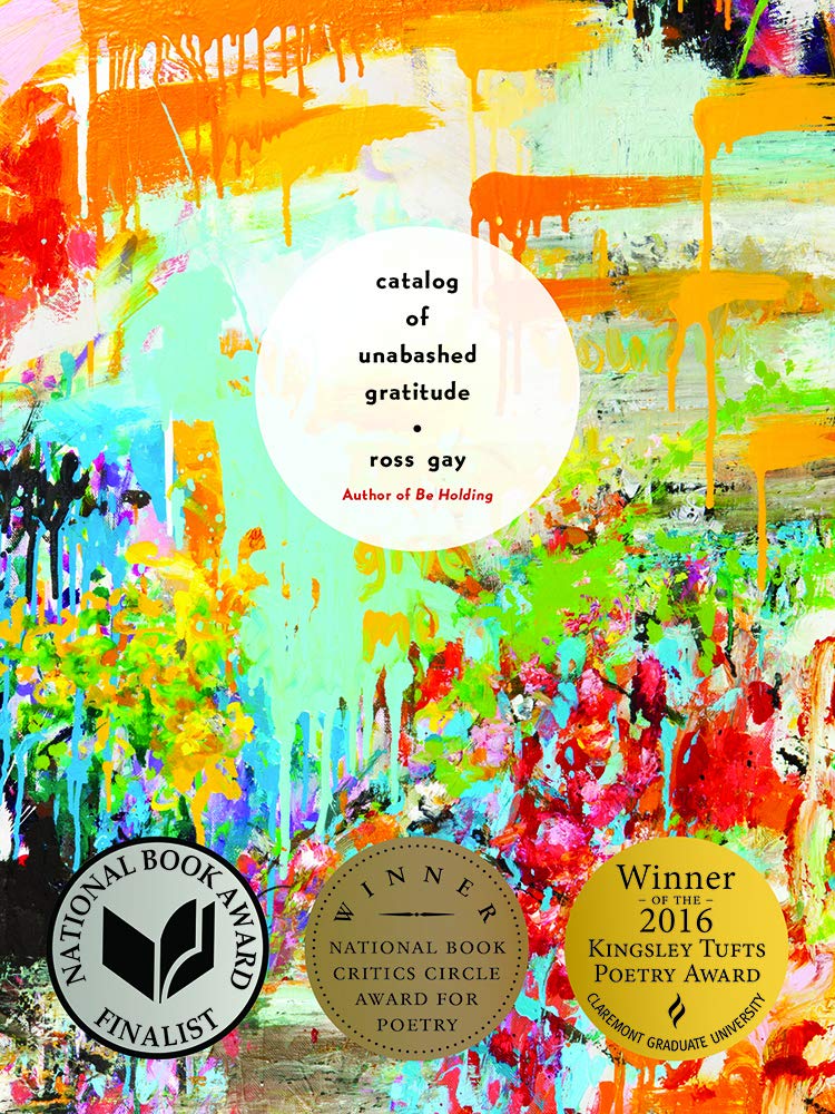 Catalog of unabashed gratitude by Ross Gay