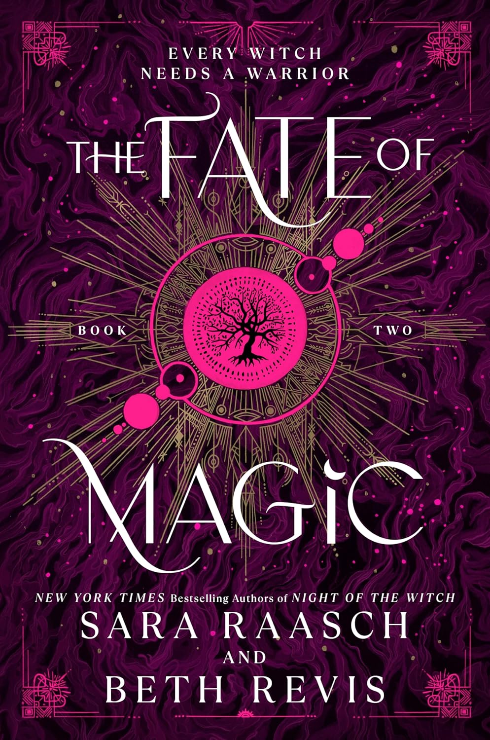 The Fate of Magic by Sara Raasch and Beth Revis