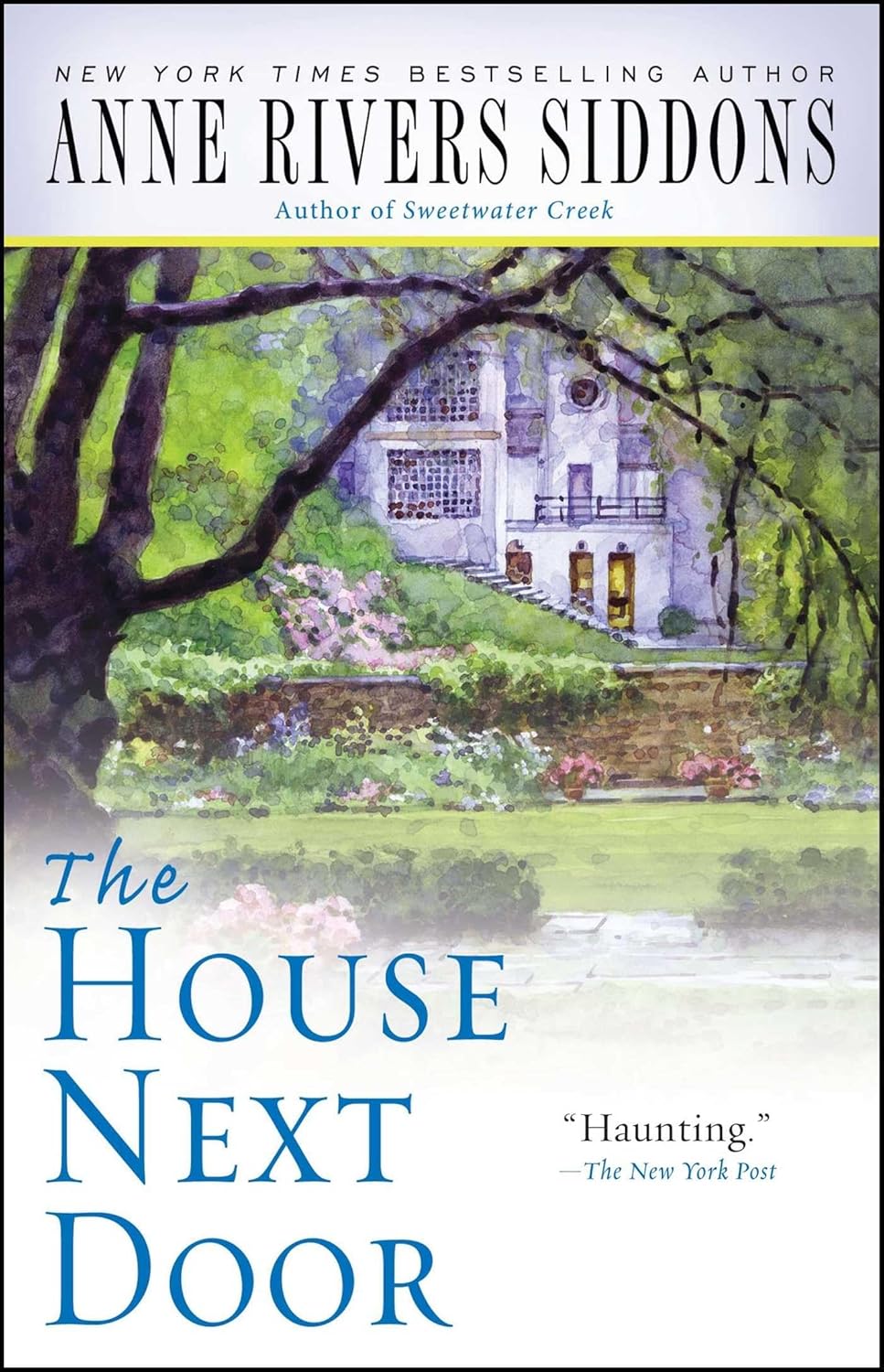 The House Next Door by Anne Rivers Siddons