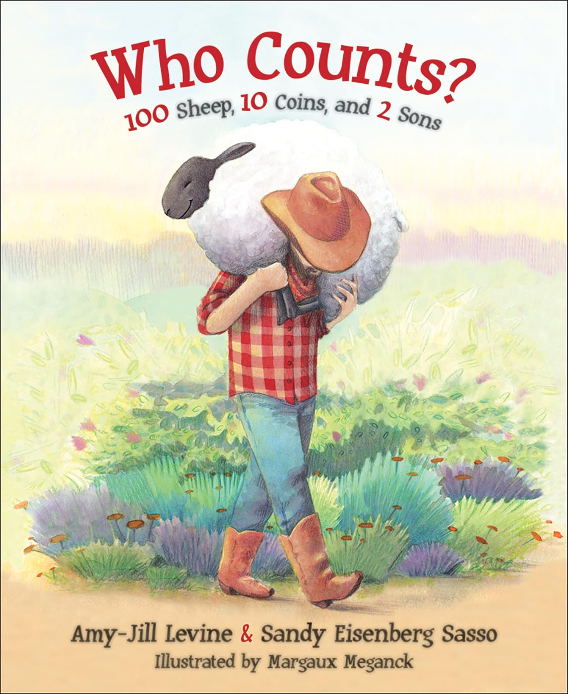 Who Counts? by Amy-Jill Levine and Sandy Eisenberg Sasso; Illustrated by Margaux Meganck