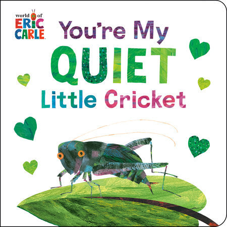You’re My Quiet Little Cricket