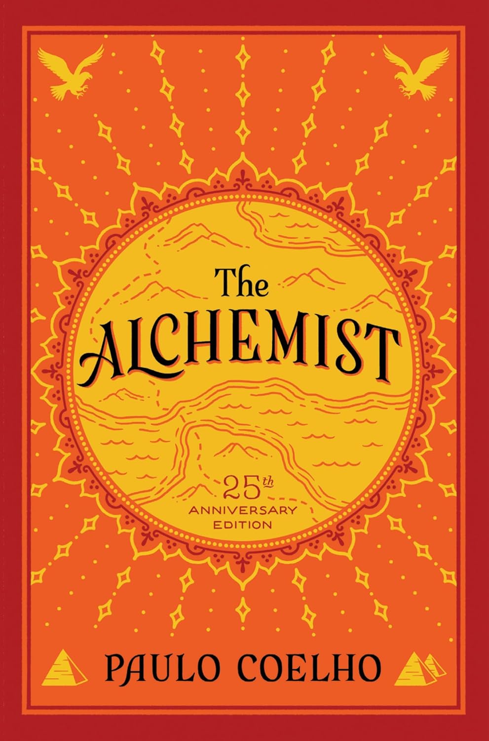 The Alchemist by Paulo Coelho (25th Anniversary Paperback)