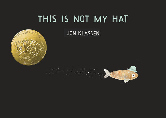This Is Not My Hat by Jon Klassen (Board Book)