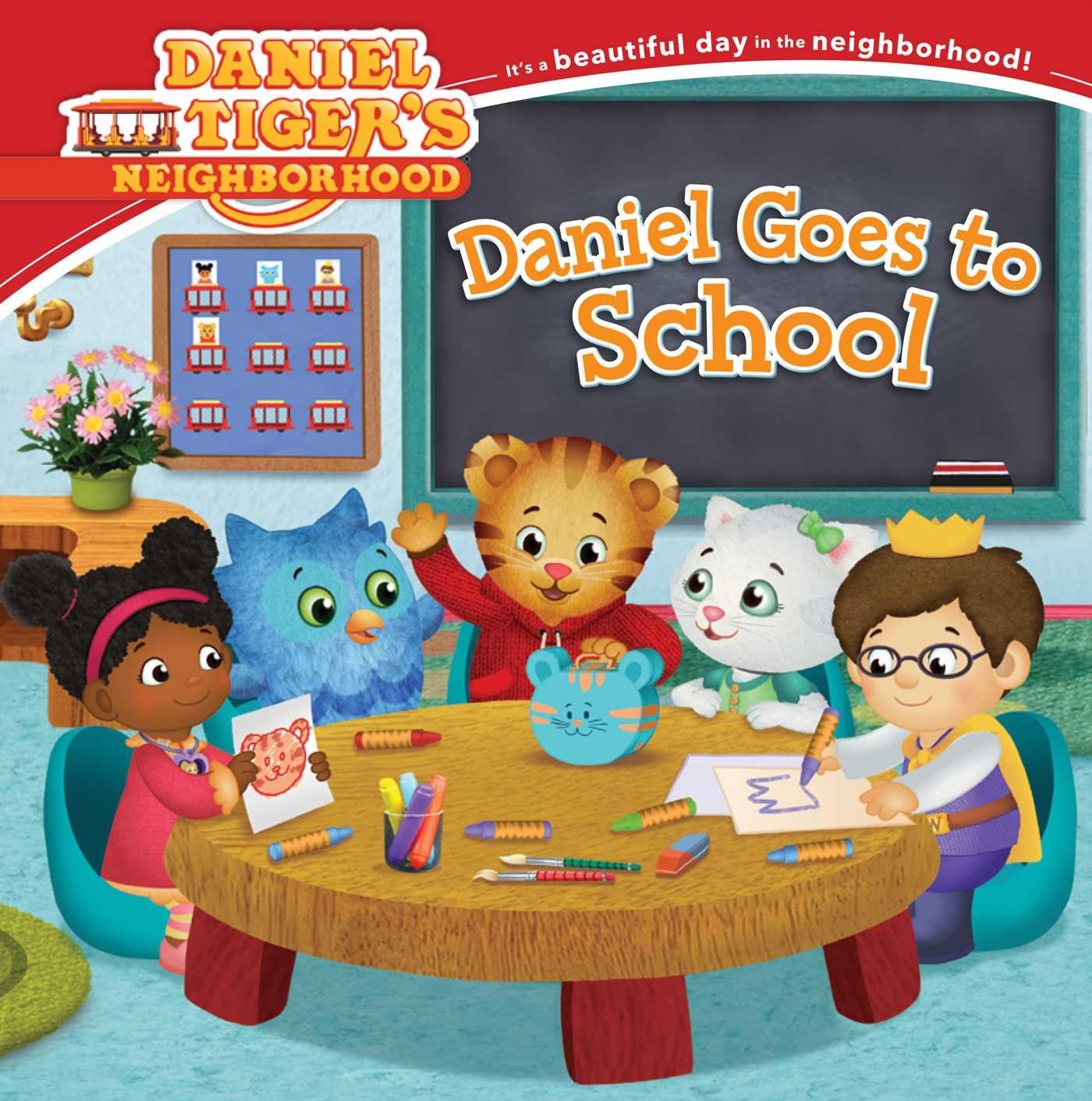 Daniel Tiger's Neighborhood: Daniel Goes to School (Hardcover Picture Book)