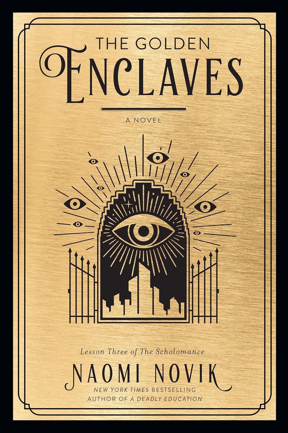 The Golden Enclaves by Naomi Novik (Paperback)