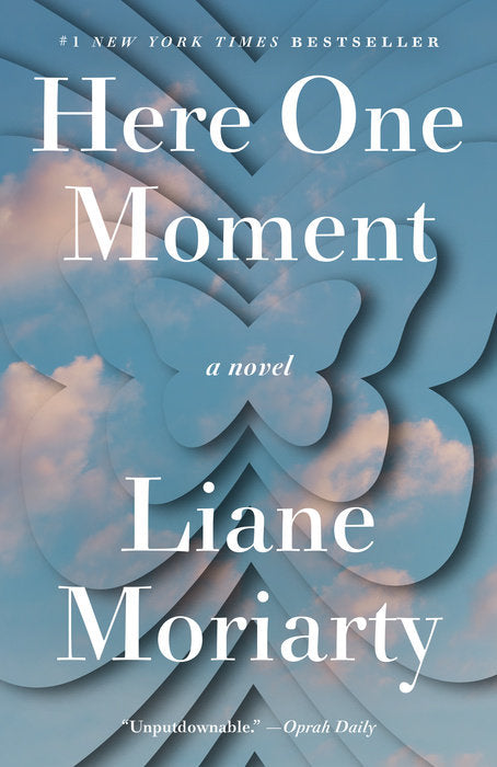 Here One Moment by Liane Moriarty