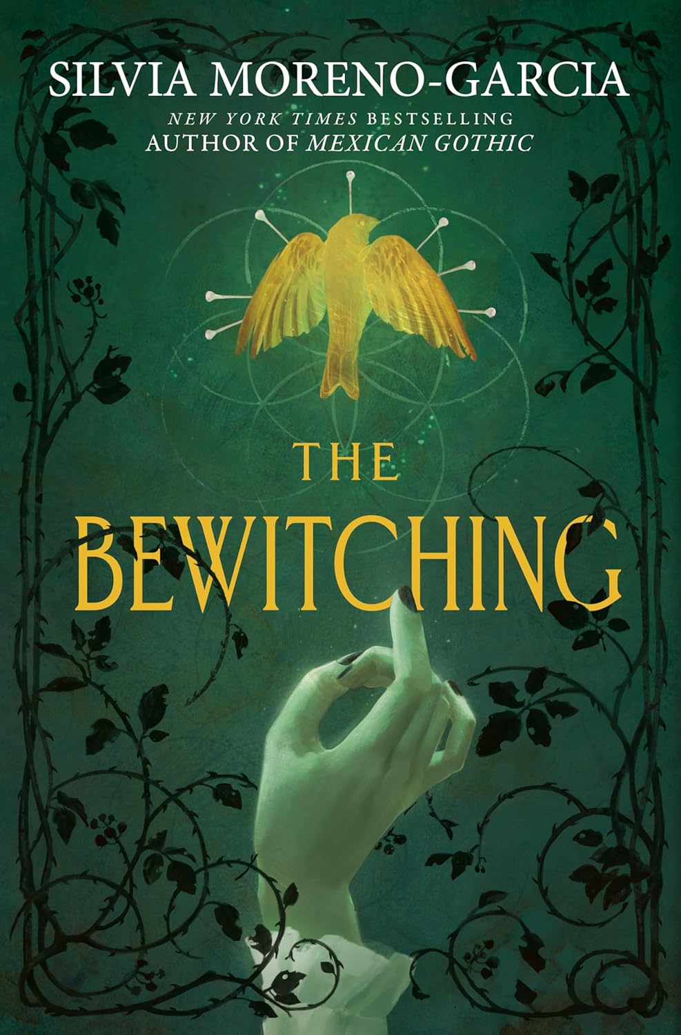 The Bewitching by Silva Moreno-Garcia