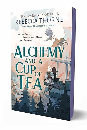 Alchemy & A Cup of Tea by Rebecca Thorne