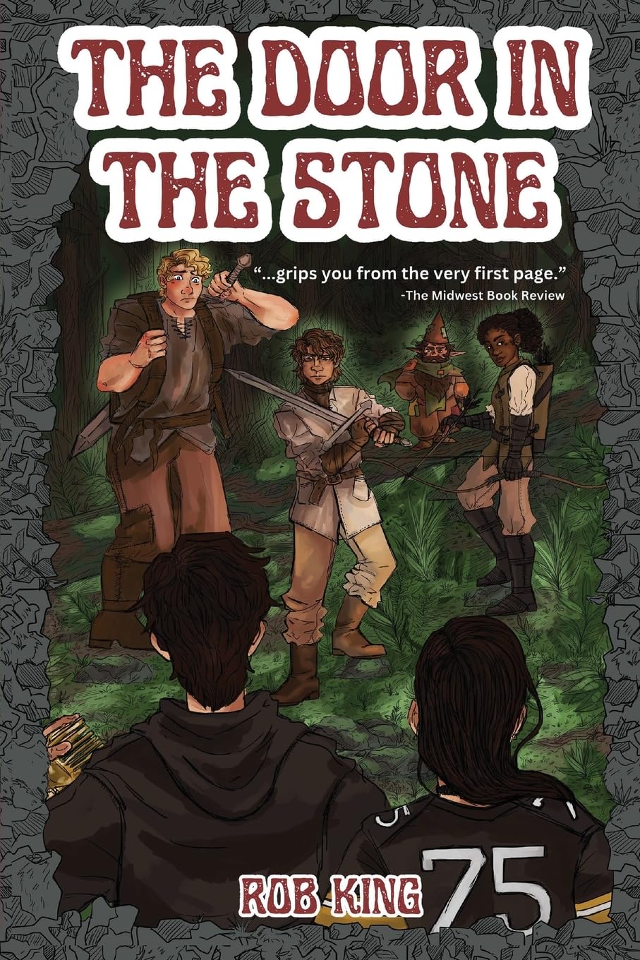 The Door in the Stone by Rob King