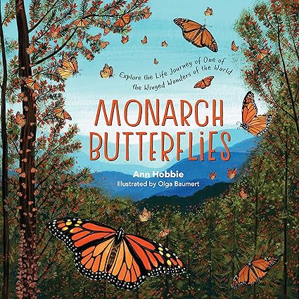 Monarch Butterflies by Ann Hobbie