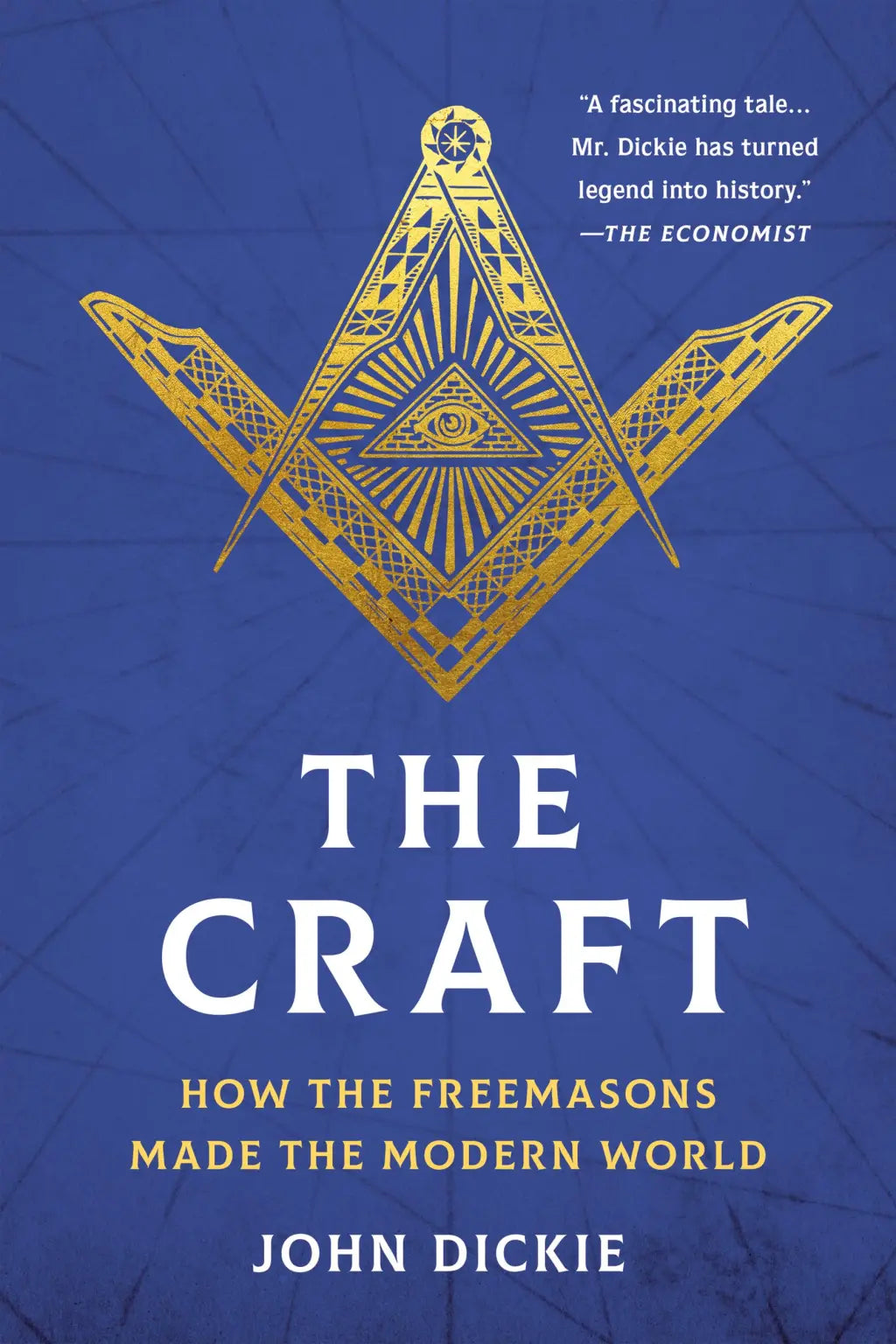 The Craft by John Dickie