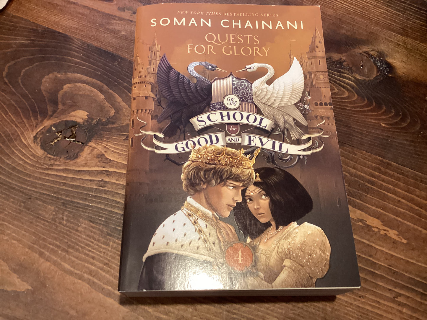 Quests for Glory (School of Good and Evil, Book 4) by Soman Chainani
