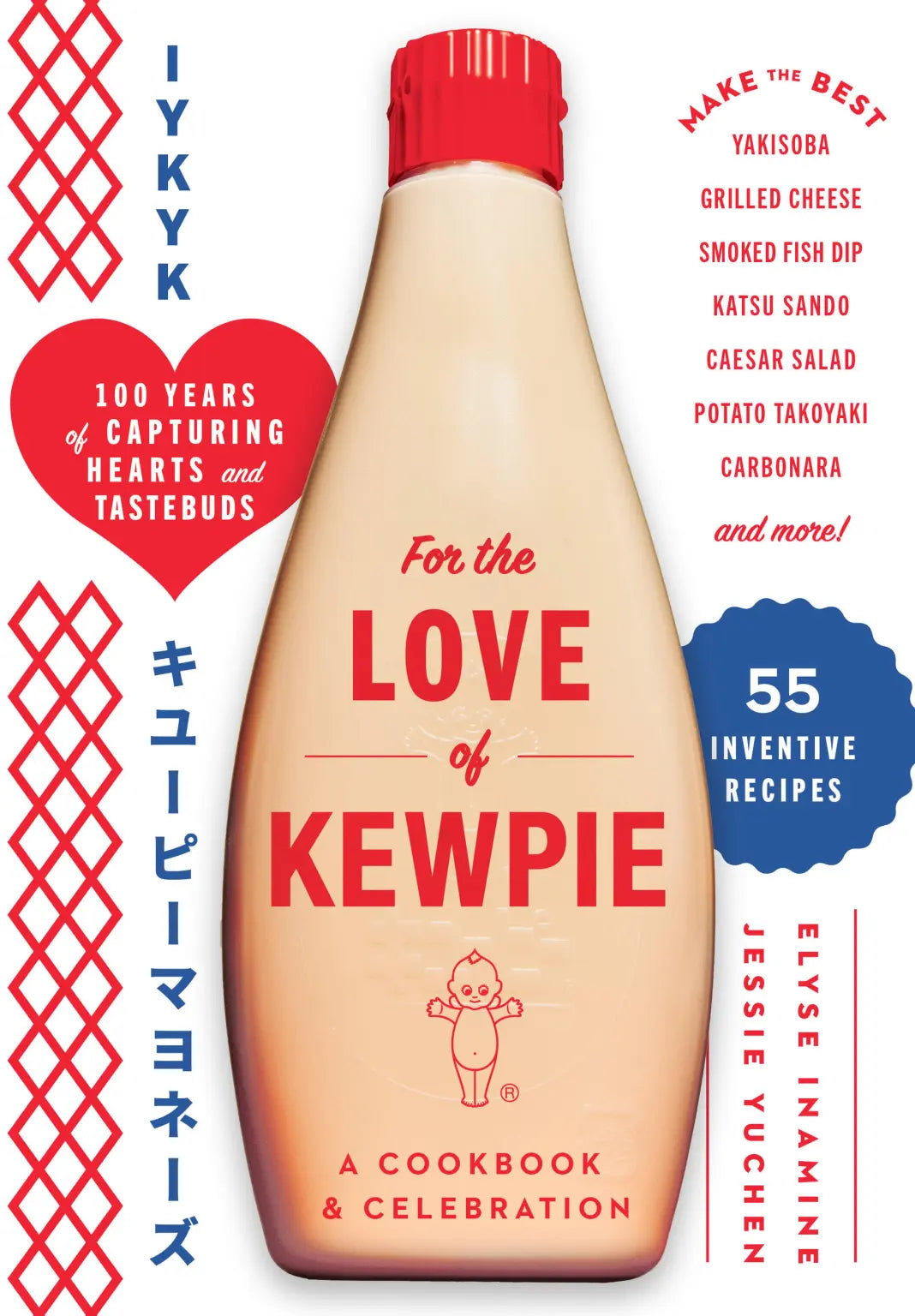 For the Love of Kewpie by Elyse Inamine & Jessie Yuchen