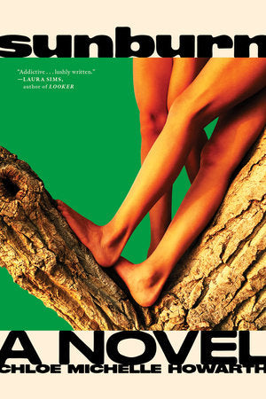 Sunburn by Chloe Michelle Howarth