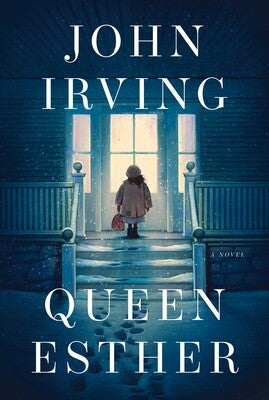 Queen Esther by John Irving
