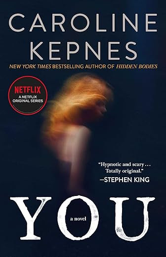 You by Caroline Kepnes