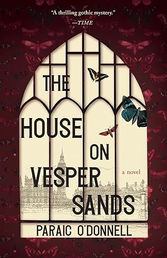 The House on Vesper Sands by Paraic O’Donnell