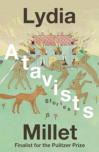 Atavists by Lydia Millet