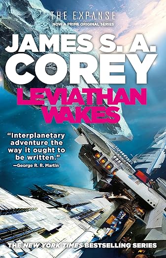 Leviathan Wakes (The Expanse #1) by James S. A. Corey