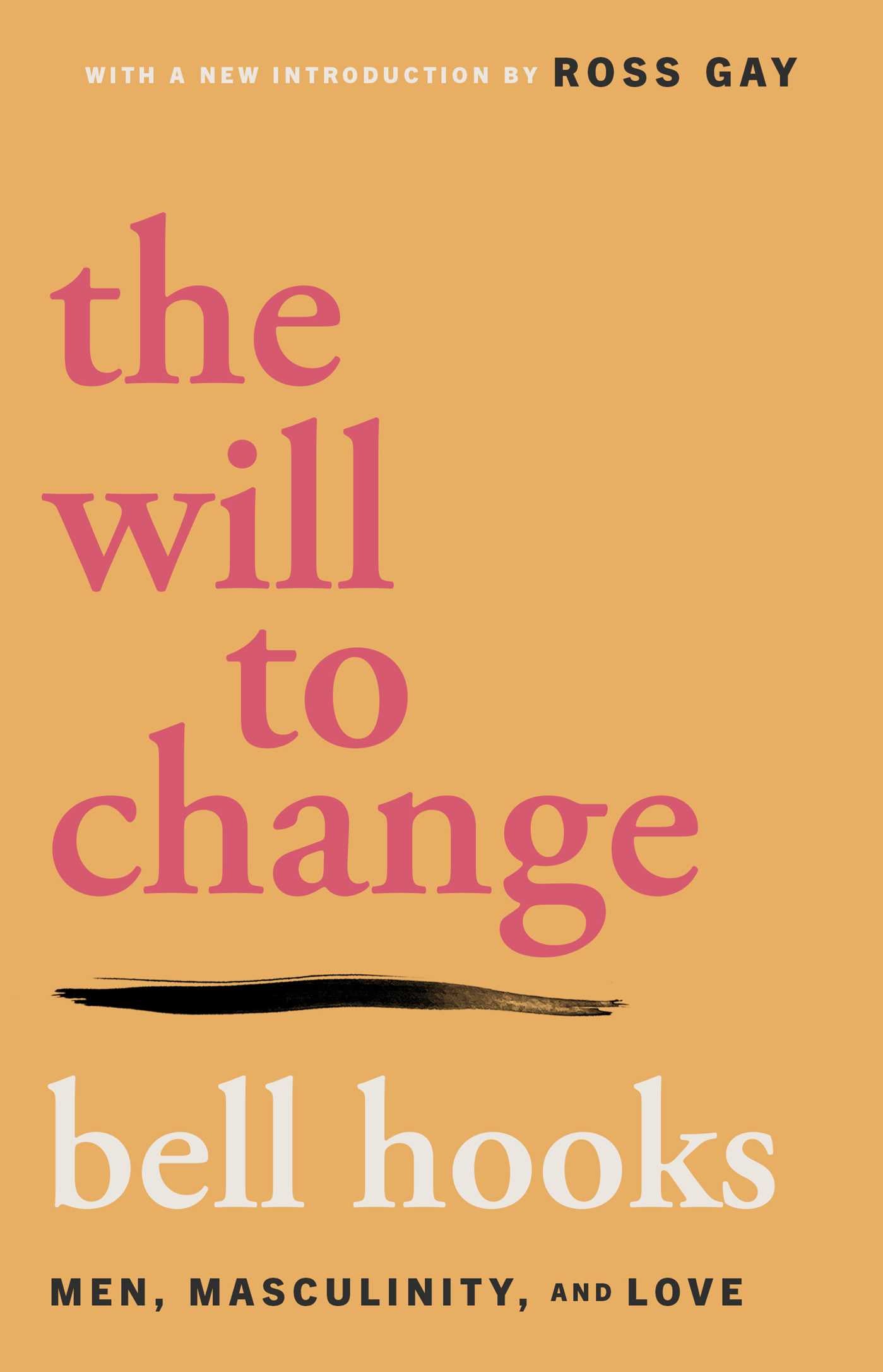 Will to Change by bell hooks