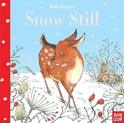 Snow Still by Holly Surplice