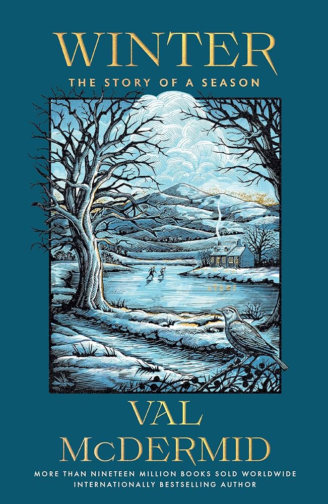 Winter: The Story of a Season by Val McDermid