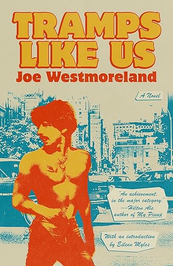 Tramps Like Us by Joe Westmoreland