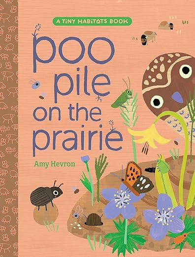 Poo Pile on The Prairie by Amy Hevron