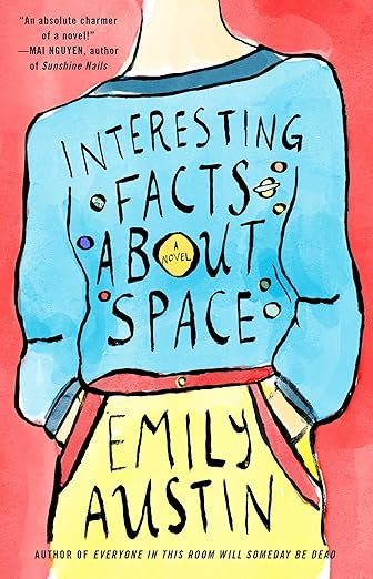 Interesting Facts About Space by Emily Austin
