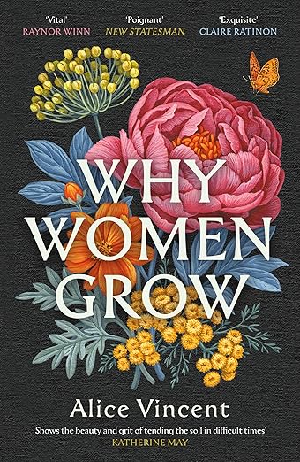 Why Women Grow by Alice Vincent