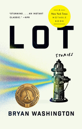 Lot: Stories by Bryan Washington (Paperback)