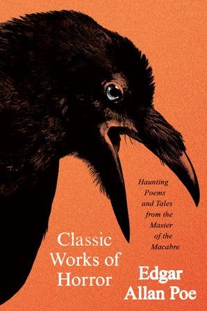 Classic Works of Horror by Edgar Allan Poe