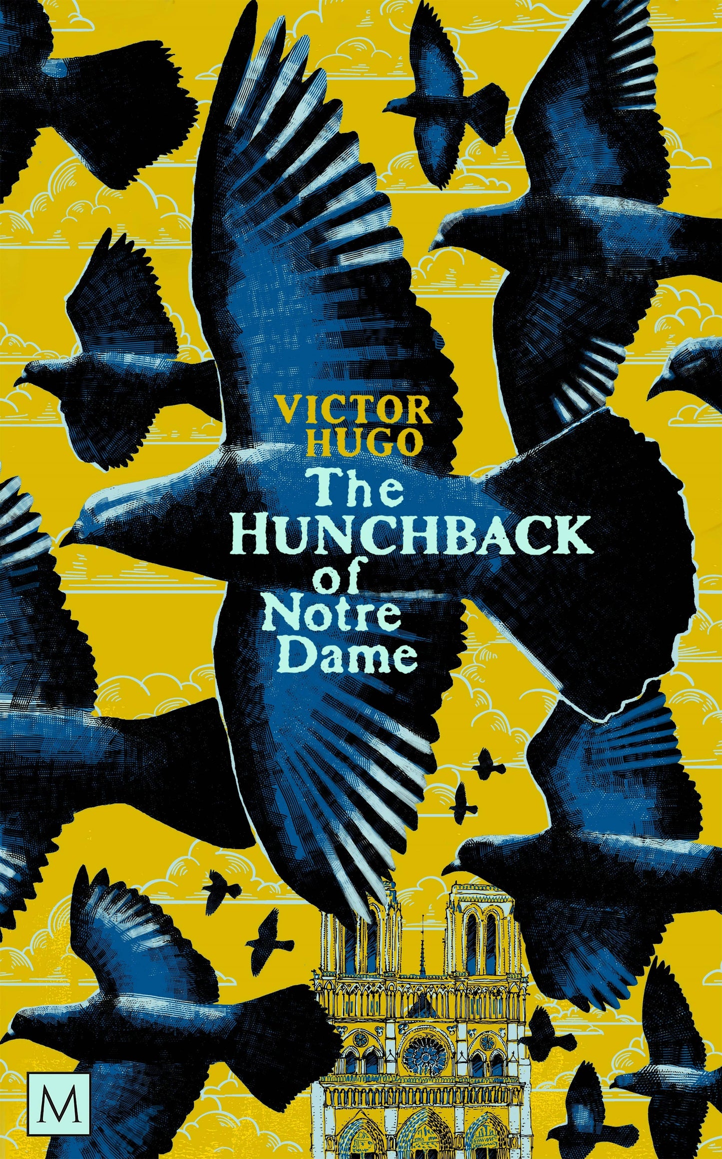 The Hunchback Of Notre-Dame by Victor Hugo