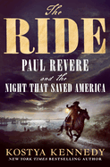 Ride by Kostya Kennedy