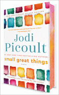 Small Great Things by Jodi Picoult