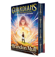 Guardians: Forbidden Mountain by Brandon Mull