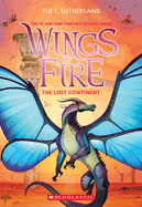 Wings of Fire The Lost Continent by Tui T. Sutherland