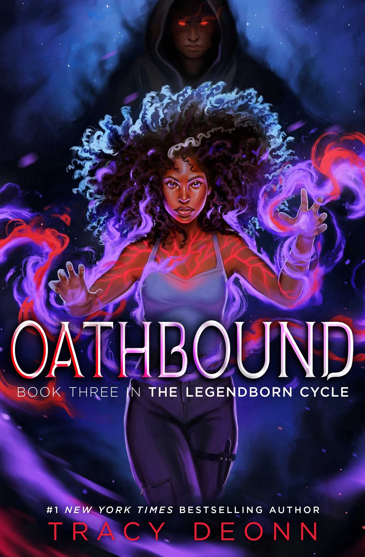 Oathbound (Legendborn Cycle, 3) by Tracy Deonn
