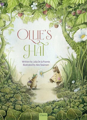 Ollie's Hat by Julia De la Puente; Illustrated by Alex Swanson