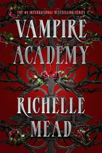 Vampire Academy by Richelle Mead