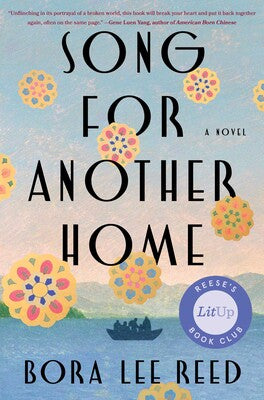 Song for Another Home by Bora Lee Reed