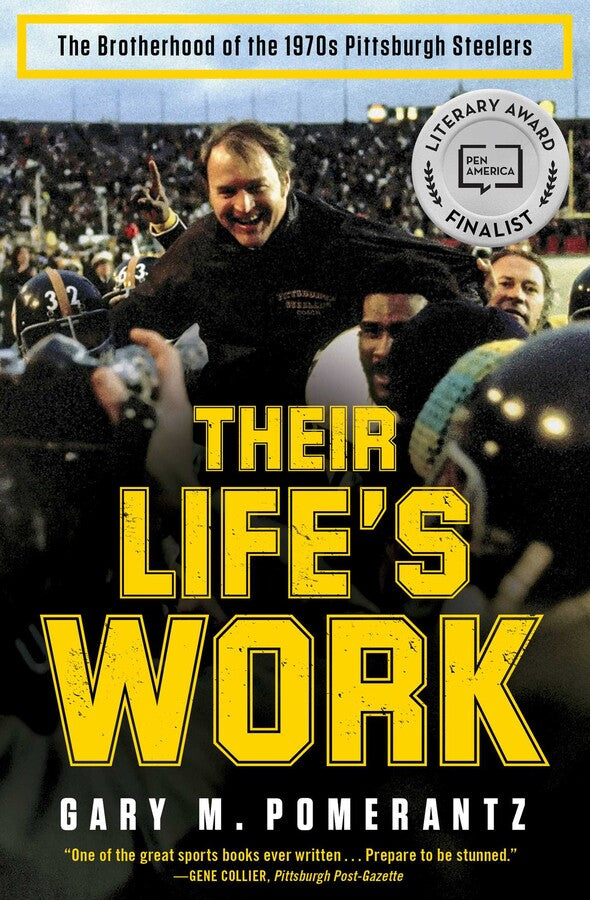 Their Life's Work by Gary M. Pomerantz