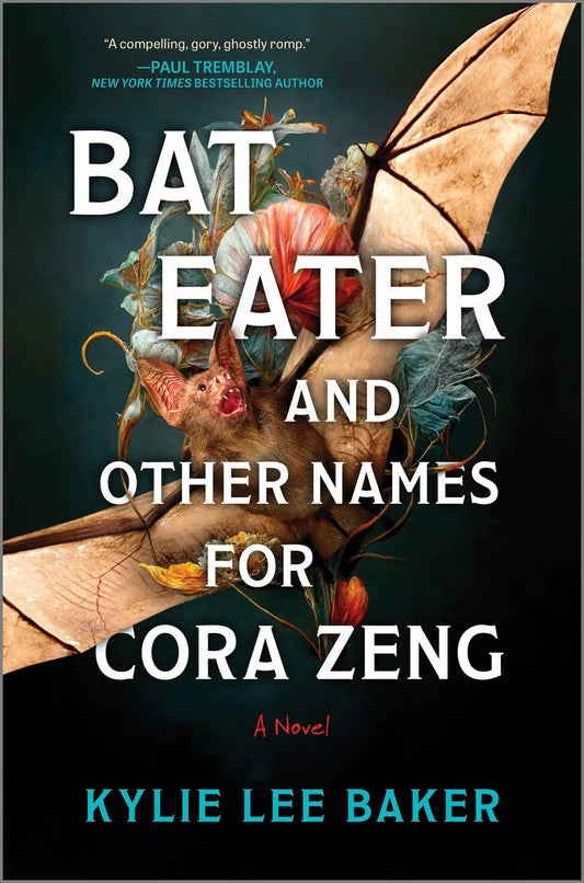 Bat Eater and Other Names for Cora Zeng by Kylie Lee Baker