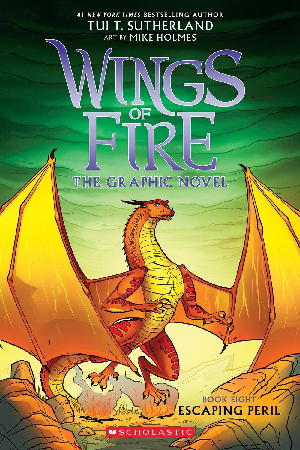 Escaping Peril: Wings of Fire #8 by Tui T. Sutherland; art by Mike Holmes