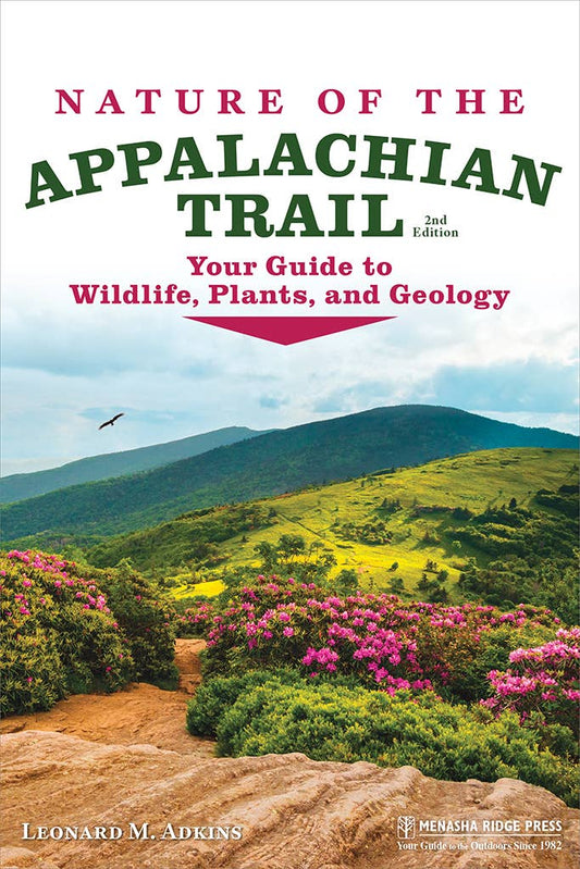 Nature of the Appalachian Trail, 2nd Edition (Paperback)