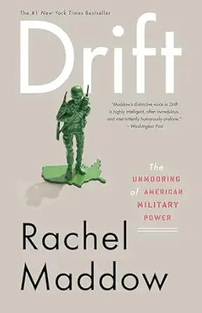 Drift by Rachel Maddow
