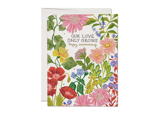 Our Love Only Grows anniversary greeting card