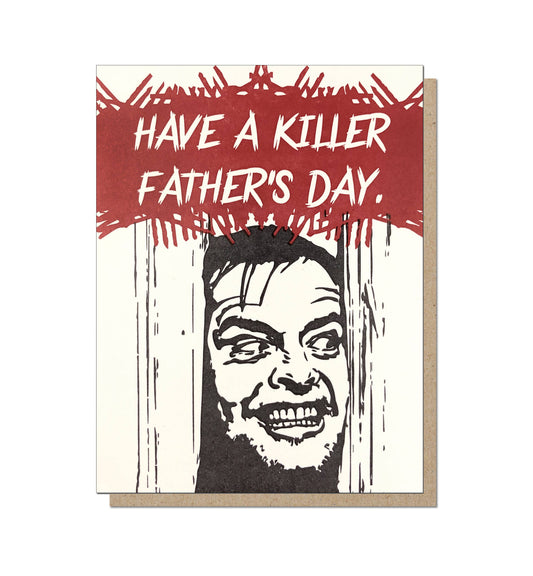 Killer Father's Day Funny Greeting Card