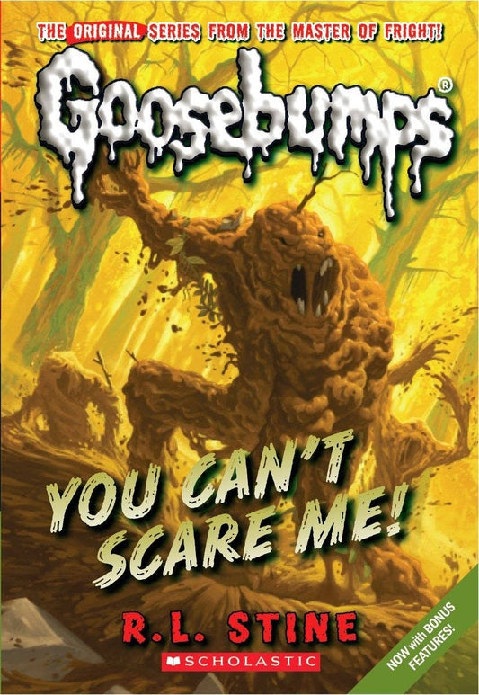 Classic Goosebumps #17: You Can't Scare Me!  by R.L. Stine
